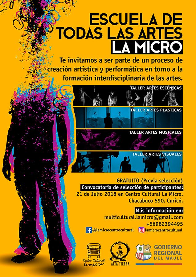 Afiche institucional Escuela de Todas las Artes Centro Cultural La Micro Curicó, diseño editorial financiado Gobierno Regional del Maule 2018